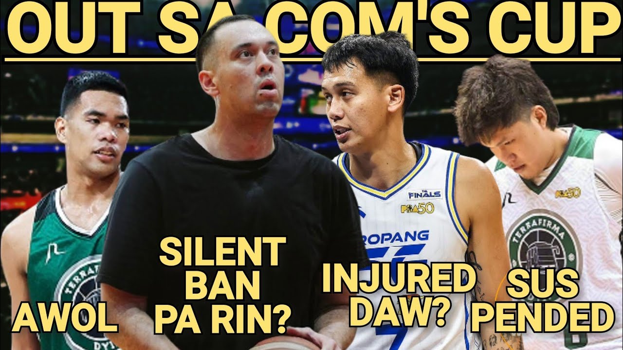 PLAYERS NA MGA OUT SA COMMISSIONER'S CUP; AWOL, SUSPENDED, INJURED DAW AT NAKA SILENT BAN PA RIN?