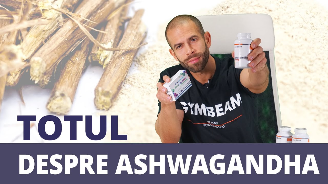 Ashwagandha - modul de utilizare și efectele sale asupra sănătății | GymBeam | Fitness Academy