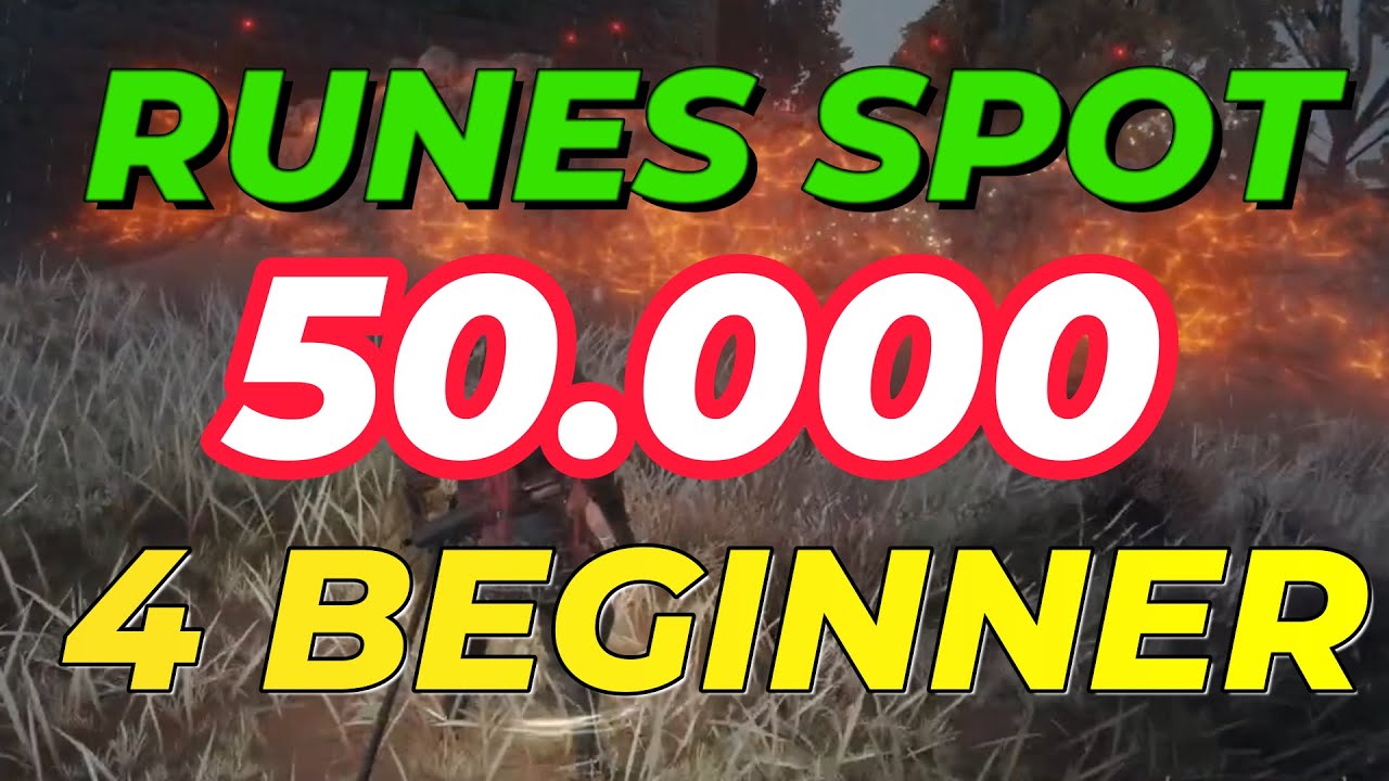 Elden Ring Rune Spot for Beginner Part 3-3 50000 Runen #gamehelp