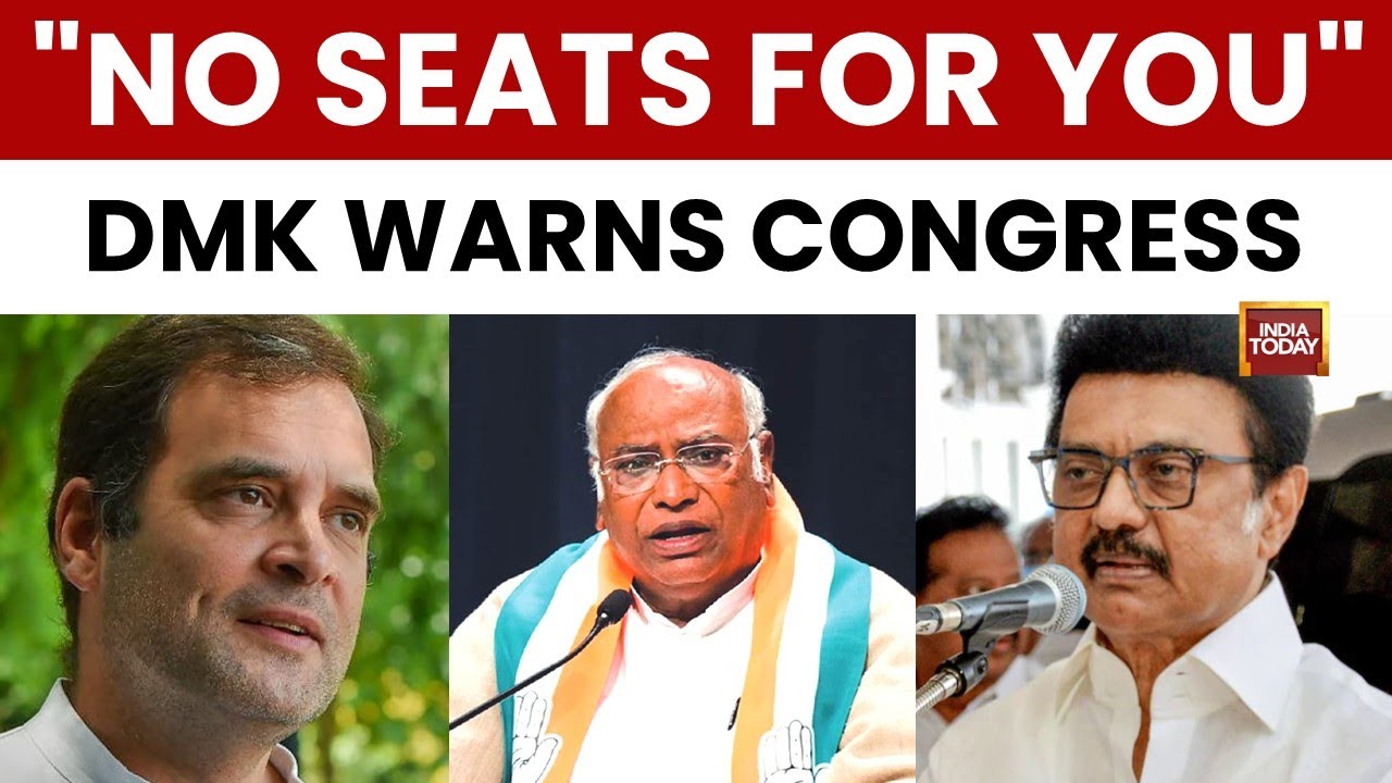 Tamil Nadu: DMK-Congress Rift Widens Over Power-Sharing Demands Ahead Of Polls | India Today News