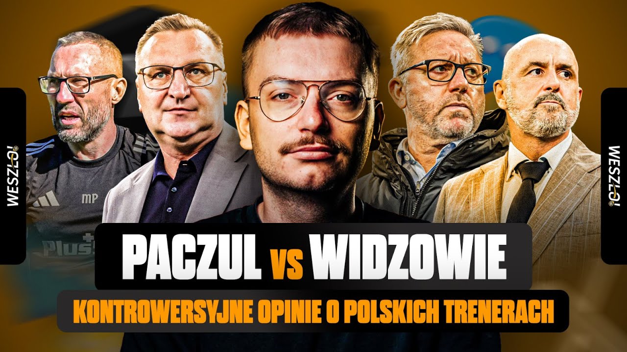 PACZUL VS WIDZOWIE: EDYCJA TRENERZY! HAJTO, MICHNIEWICZ, SIEMIENIEC, RUMAK I INNI. DOBRZY CZY SŁABI?