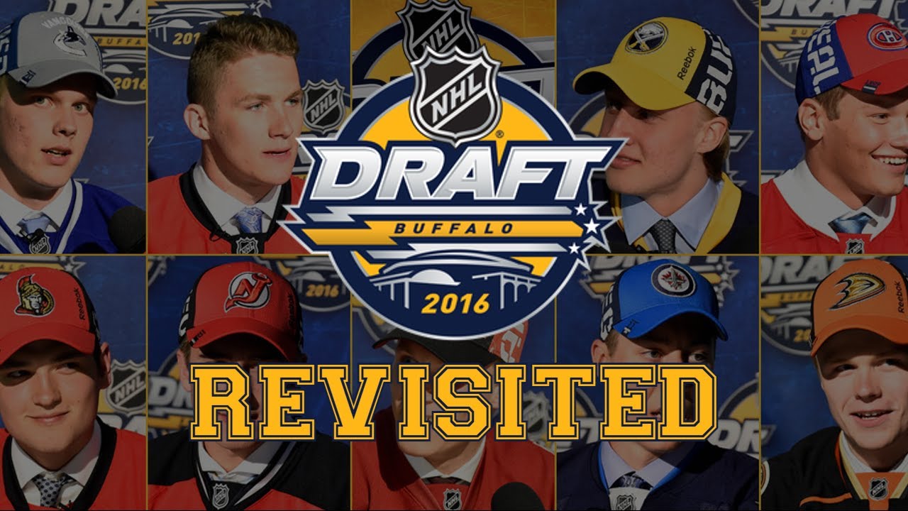 The 2016 NHL Draft Revisited