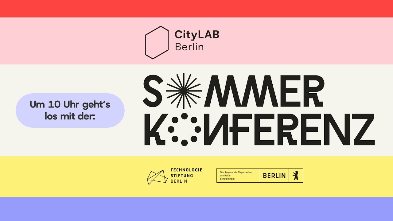 LIVE bei ALEX: CityLab Berlin Sommerkonferenz