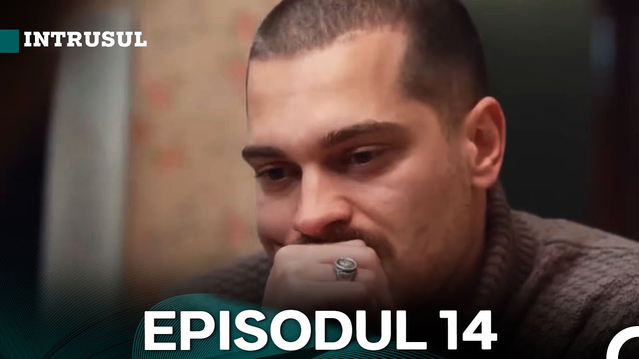 Intrusul Episodul 14 | İçerde