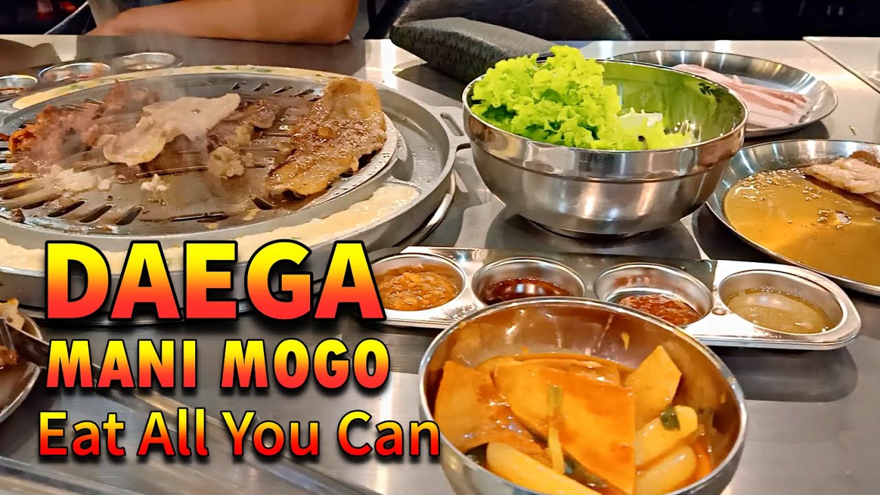 DAEGA MANI MOGO Eat All You Can Unlimited Korean Restaurant, Southscape, Talisay, Cebu, Philippines