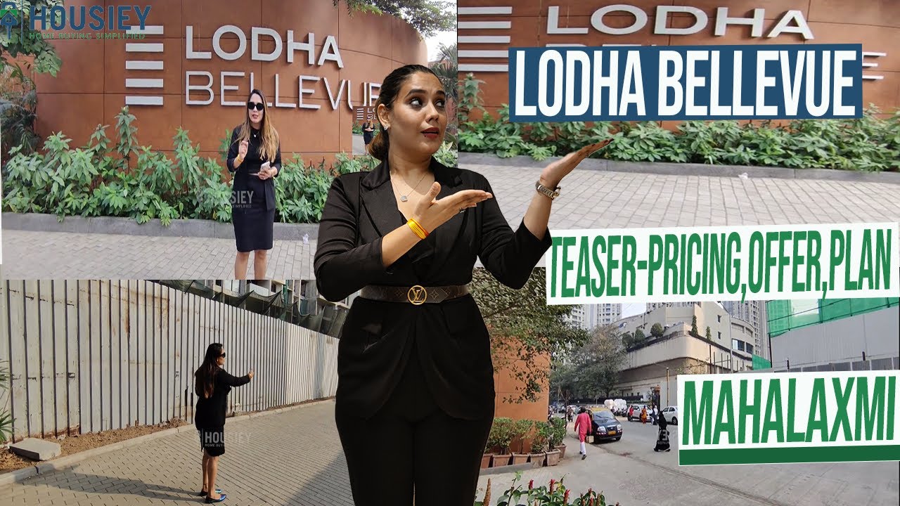 Lodha Bellevue Mahalaxmi | Unboxing- Pricing, Offer,Plan [2025]| Lodha Preferred Partner