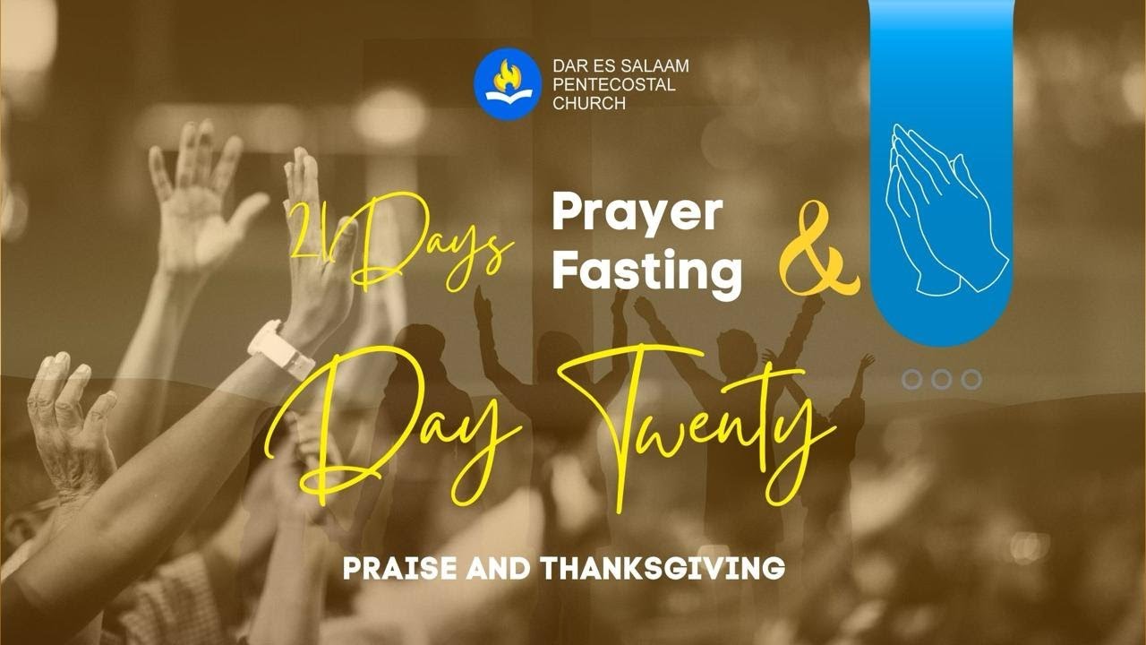 24 JANUARI 2026 (MAOMBI YA SIKU 21) 21 DAYS OF PRAYER AND FASTING
