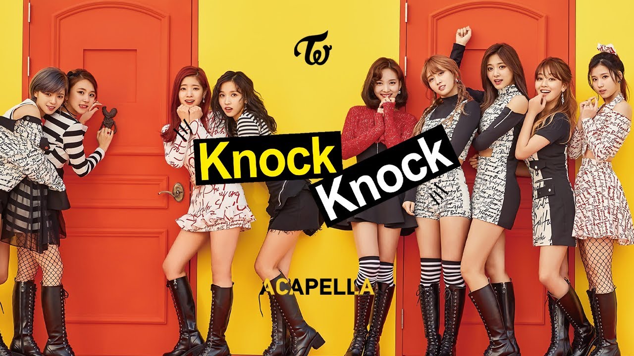 TWICE 「KNOCK KNOCK」 Acapella