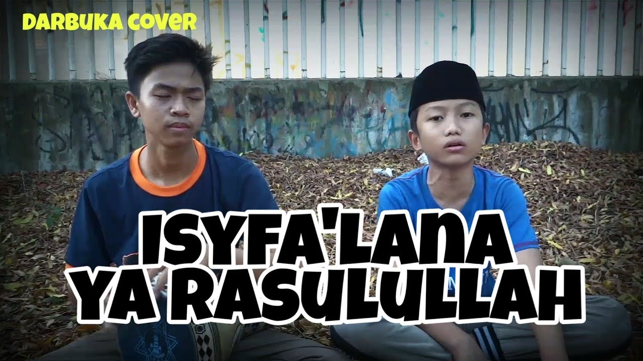 Farhat Mushofi - Isyfa'Lana Ya Rasulullah | Darbuka Cover Bersama Lutfi Rustian