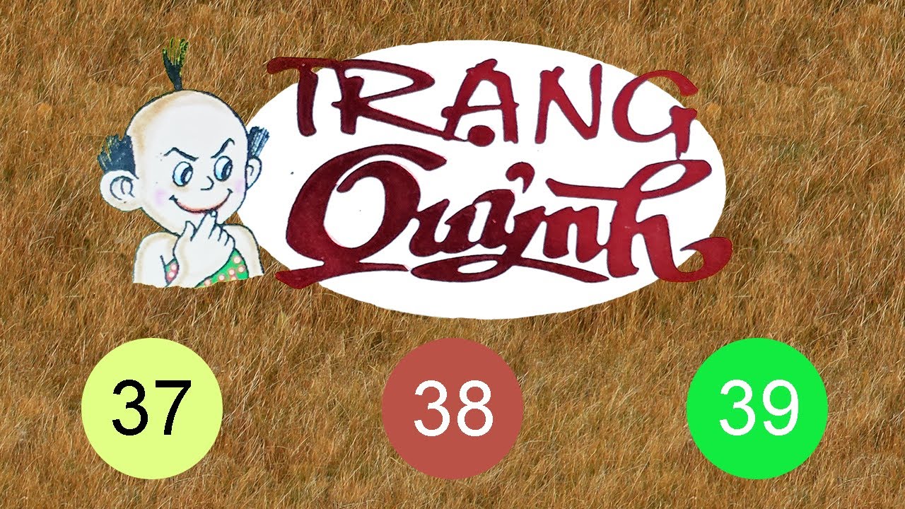 Trạng Quỷnh FULL MÀU | Tập 37 : 39 | Truyện Tranh