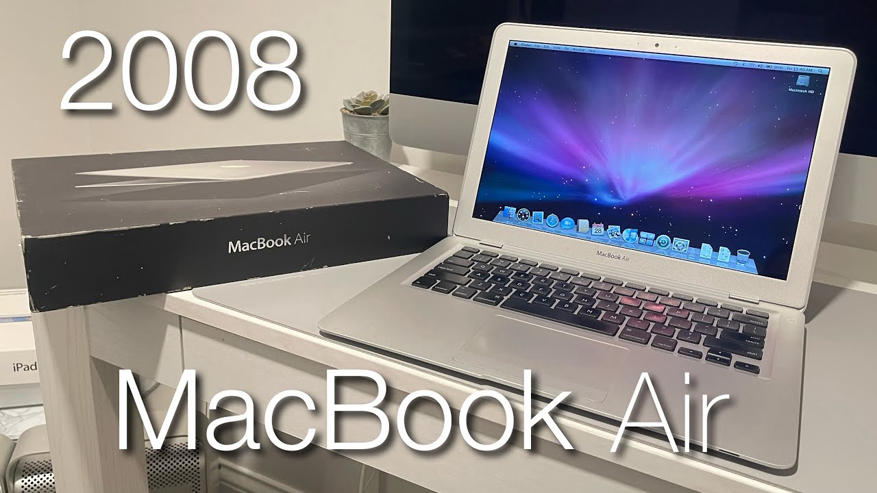 Распаковываем первый MacBook Air 17 лет спустя