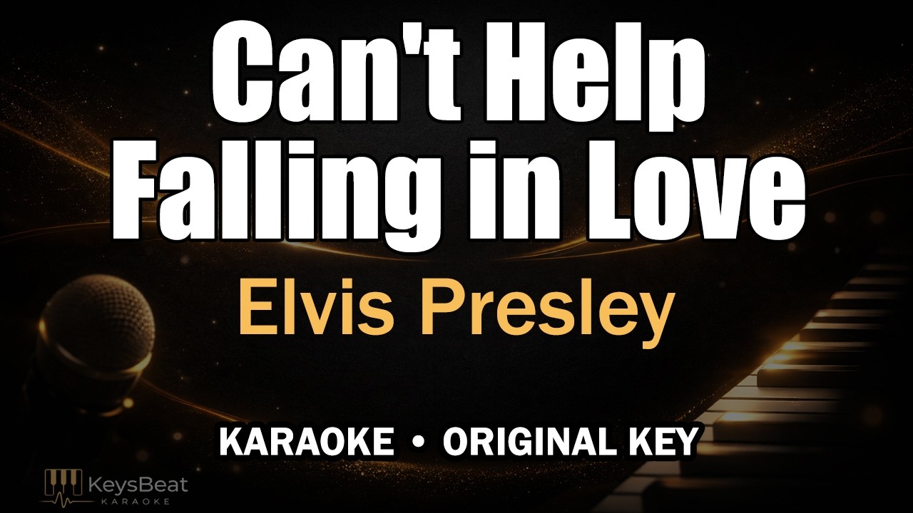 Elvis Presley - Can't Help Falling in Love (Karaoke Piano with Upright Bass)