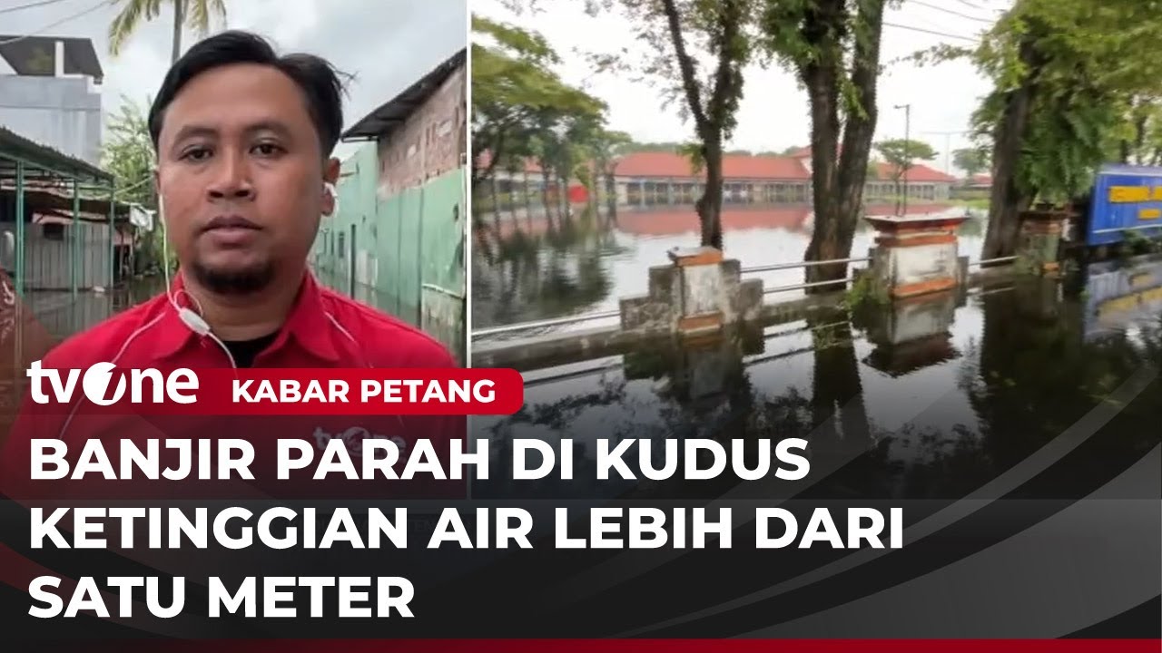 Pengungsi Banjir Kudus Terus Bertambah | Kabar Petang