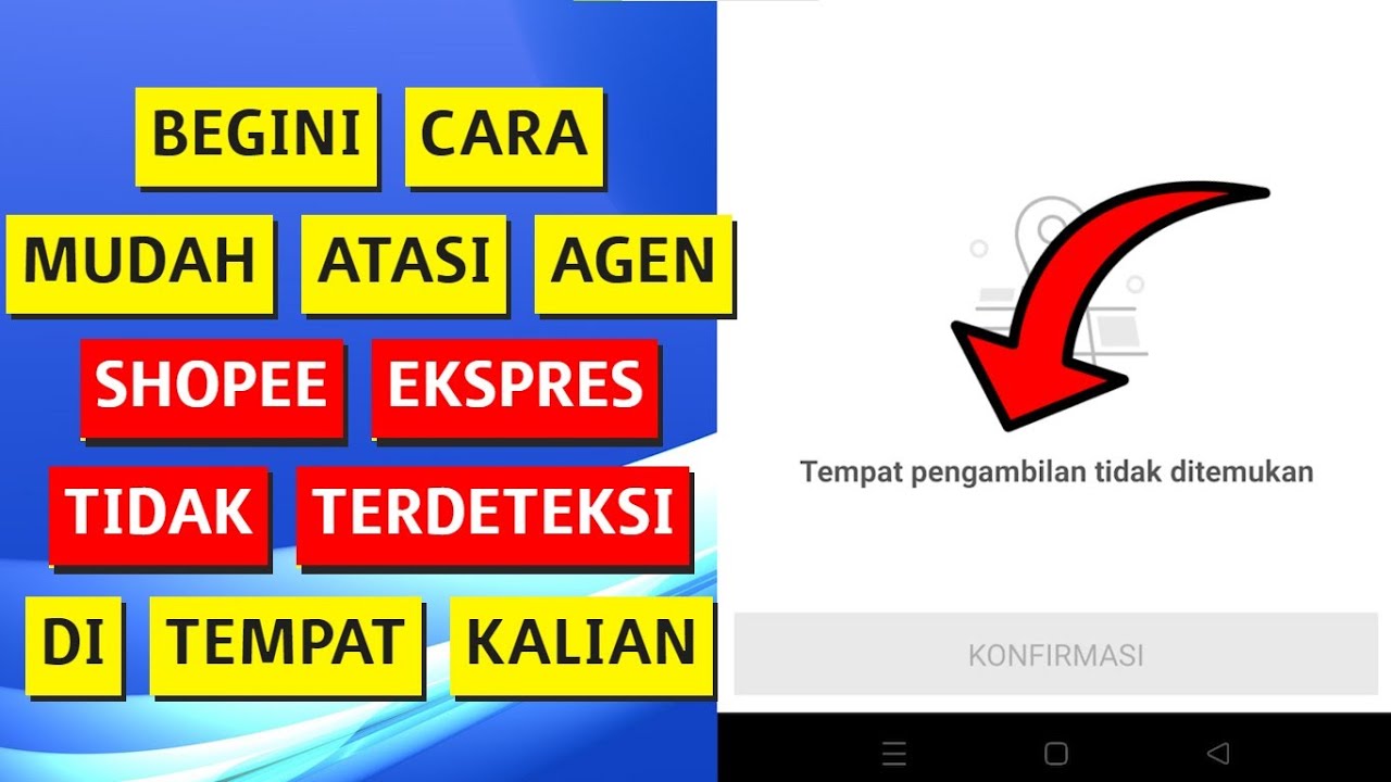 Cara mengatasi Agen Shopee Xpress tidak Terdeteksi
