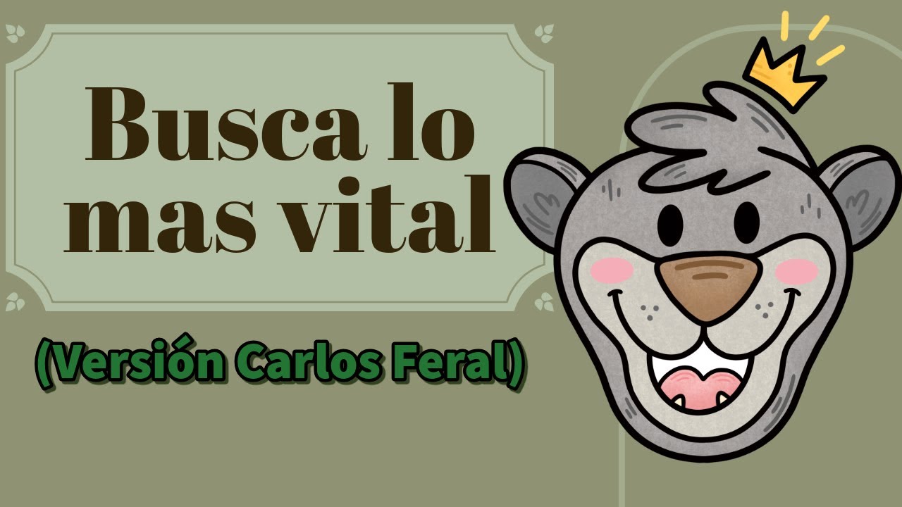 Busca lo mas vital - Carlos Feral (con Letra)