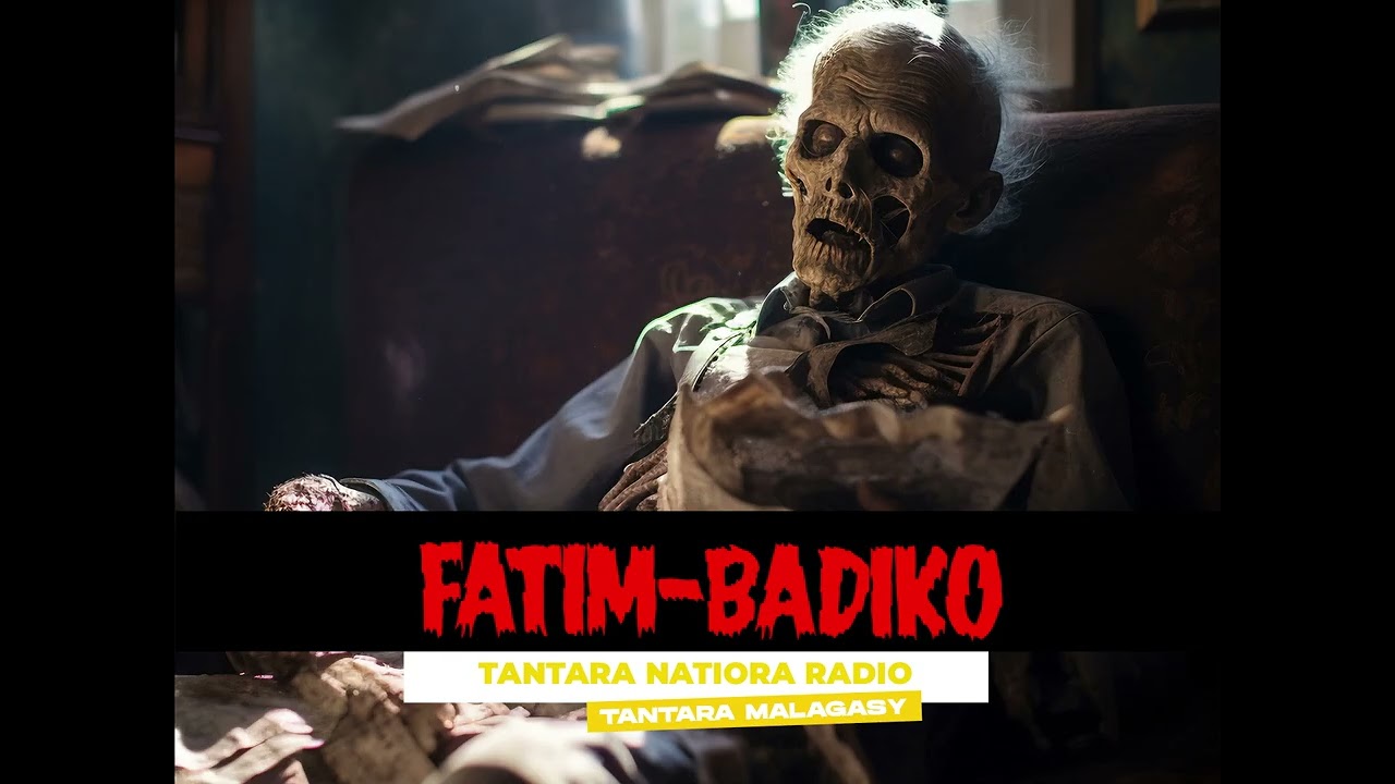 FATIM-BADIKO (Tantara NATIORA RADIO) Tantara indray miseho