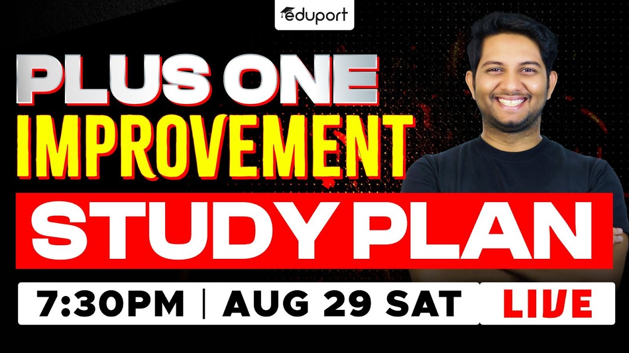 Plus One Science Improvement Study Plan | Eduport Plus Two