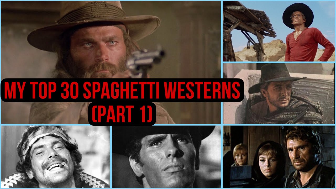 Ranking redux: my top 30 Spaghetti western ranking video (part 1) #westernsforlife