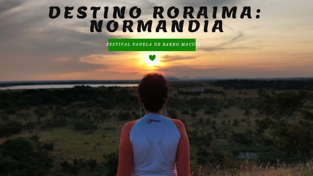 Destino Roraima: Normandia - Parte 2