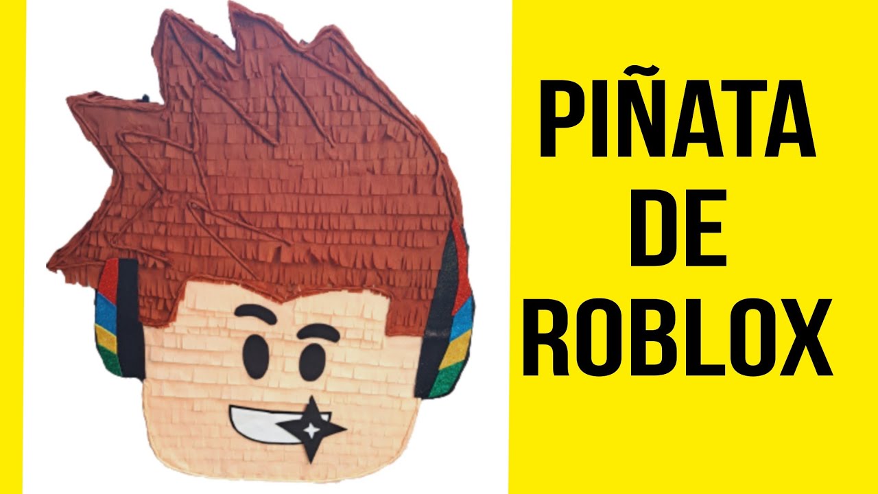 CÓMO HACER UNA PIÑATA DE ROBLOX