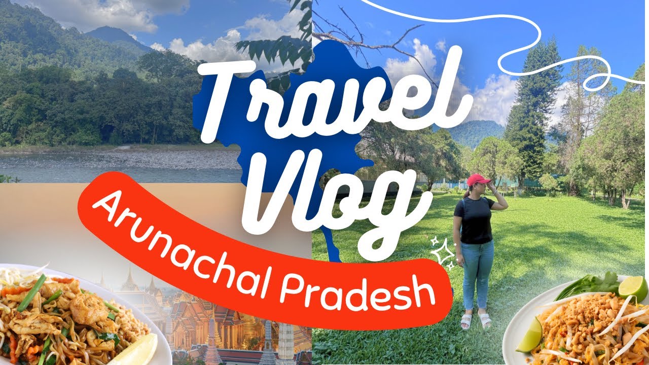 Journey to Arunachal Pradesh 🏔️ | Exploring India&rsquo;s Hidden Paradise | Deepshikha 