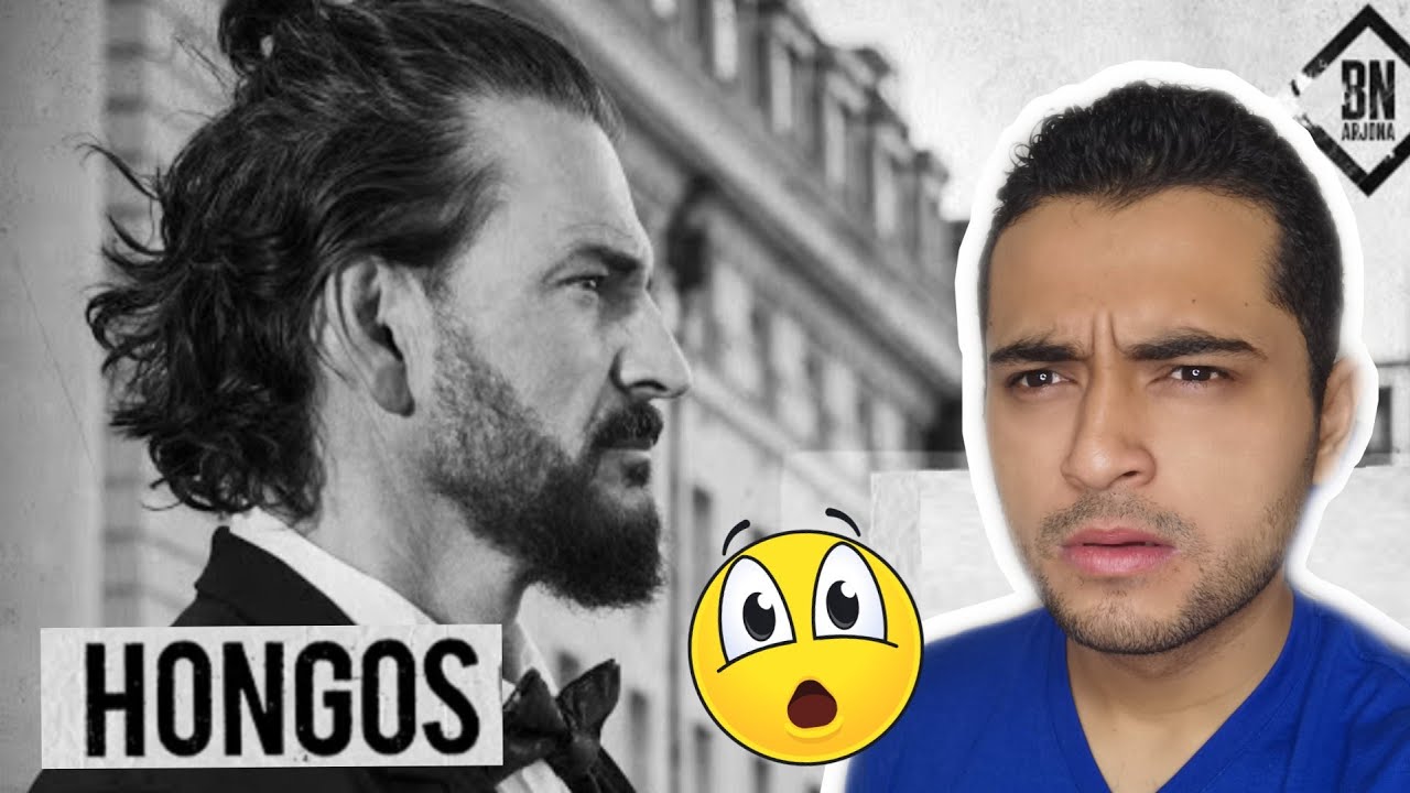 Reaccionando a RICARDO ARJONA - HONGOS!!