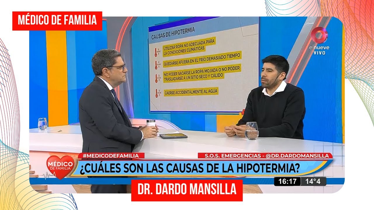 ¿Cuáles son las causas de la hipotermia? | Médico de familia | Dr. Jorge Tartaglione | Dr. Mansilla