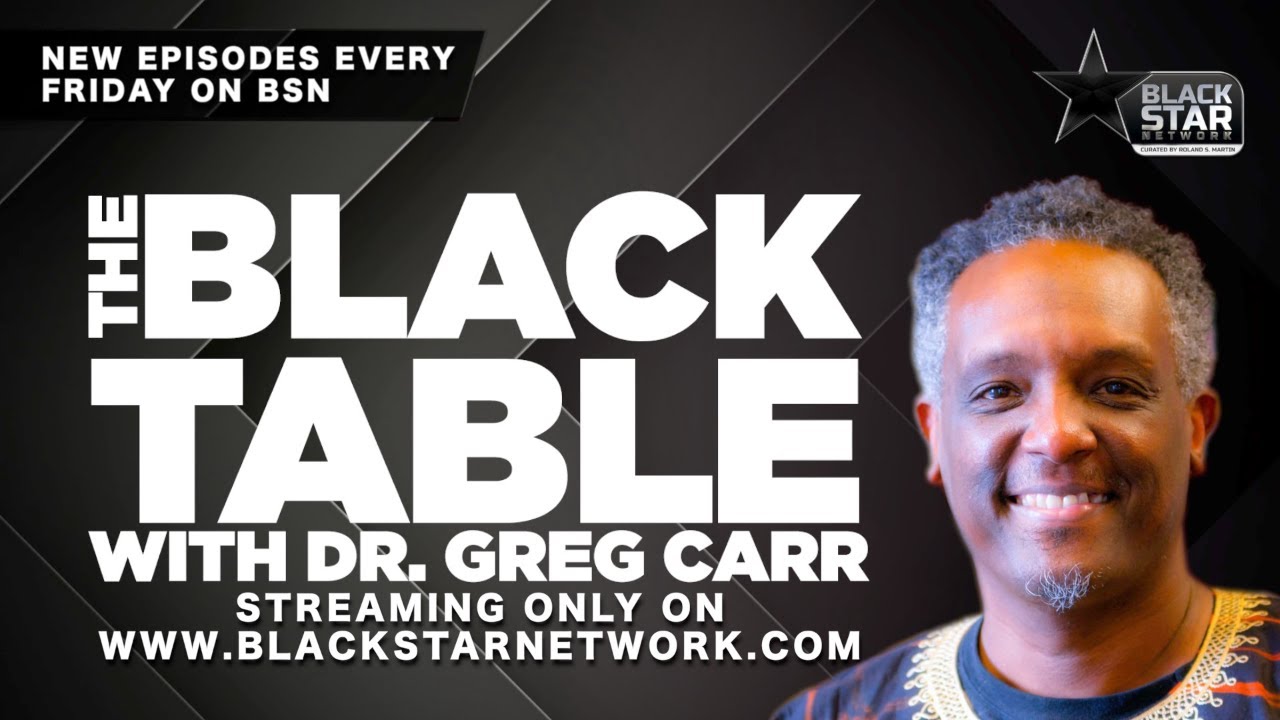 White Philanthropy and the Politics of Knowledge | #TheBlackTable w/ Dr. Greg Carr