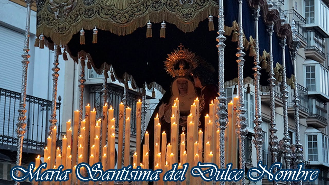 María Santísima del Dulce Nombre | Granada 2022