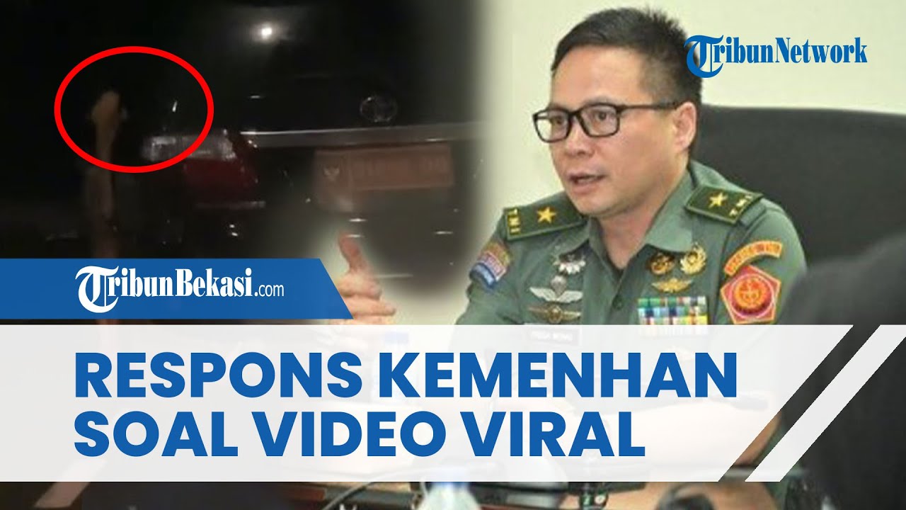 Kemenhan Beri Respon soal Mobil Pelat Dinas Kemhan Terekam Ajak Wanita di Pinggir Jalan