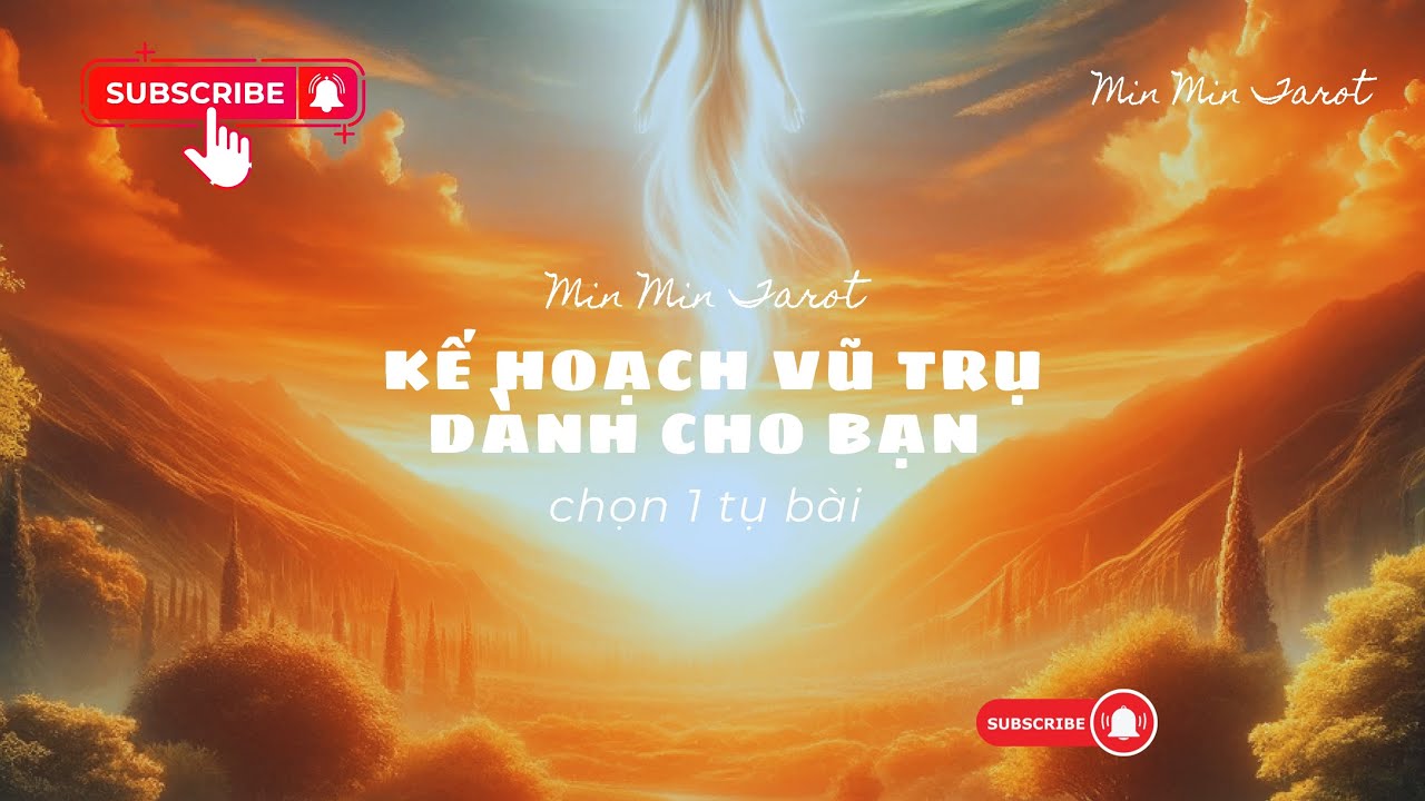 CHỌN 1 TỤ BÀI: KẾ HOẠCH VŨ TRỤ DÀNH CHO BẠN
