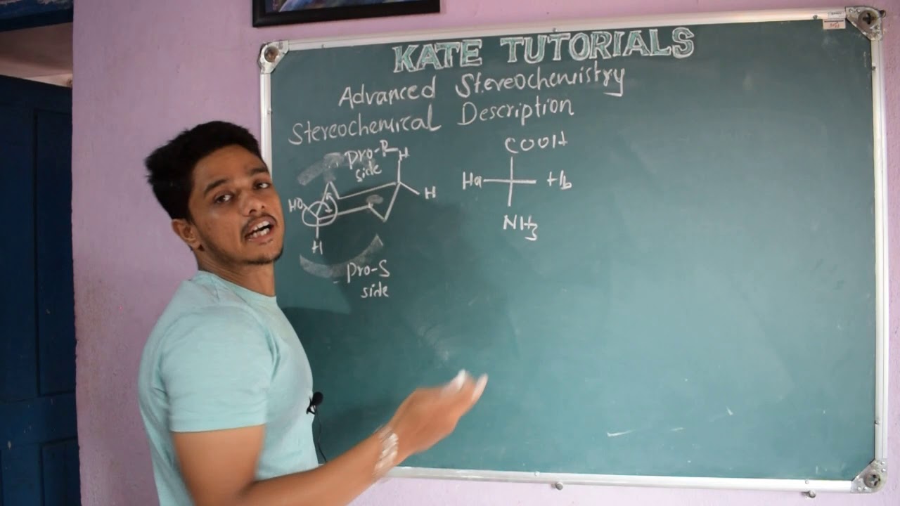 5 Stereochemical Description (pro-R, pro-S, Re face, Si face) | Advanced Stereochemistry