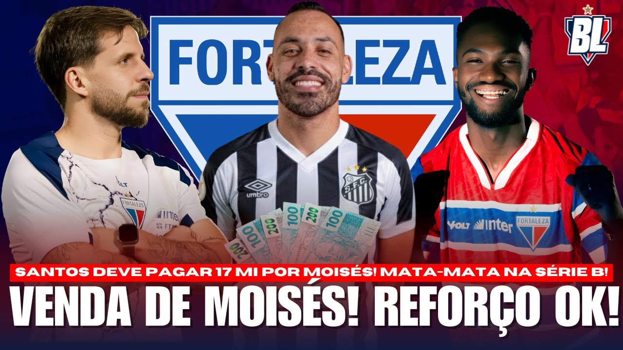 💰 MOISÉS NO SANTOS: 17 MILHÕES DE REAIS ✅ REFORÇO CONTRATADO 🤔 MATA-MATA NA SÉRIE B