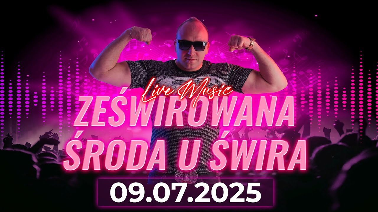 DJ ŚWIRU On Air ZeŚwirowana Środa (09.07.2025)