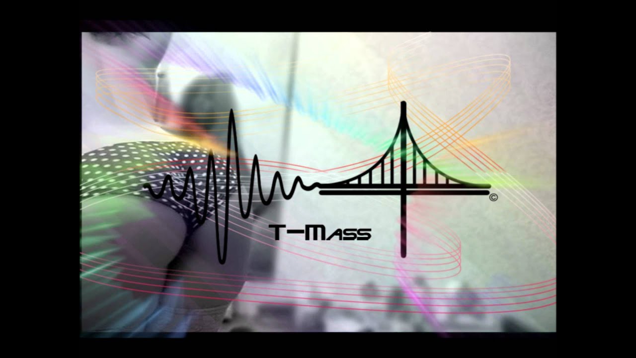 All my senses (T-Mass) Dubstep