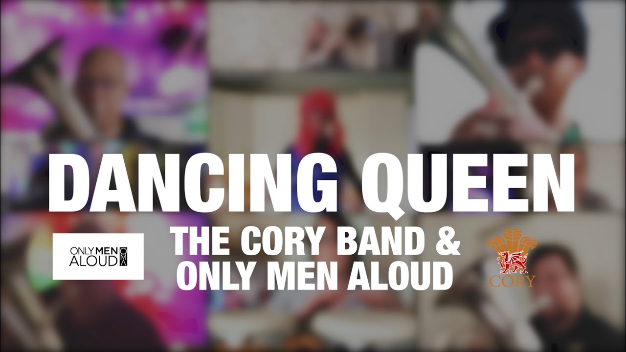 The Cory Band & Only Men Aloud - Dancing Queen