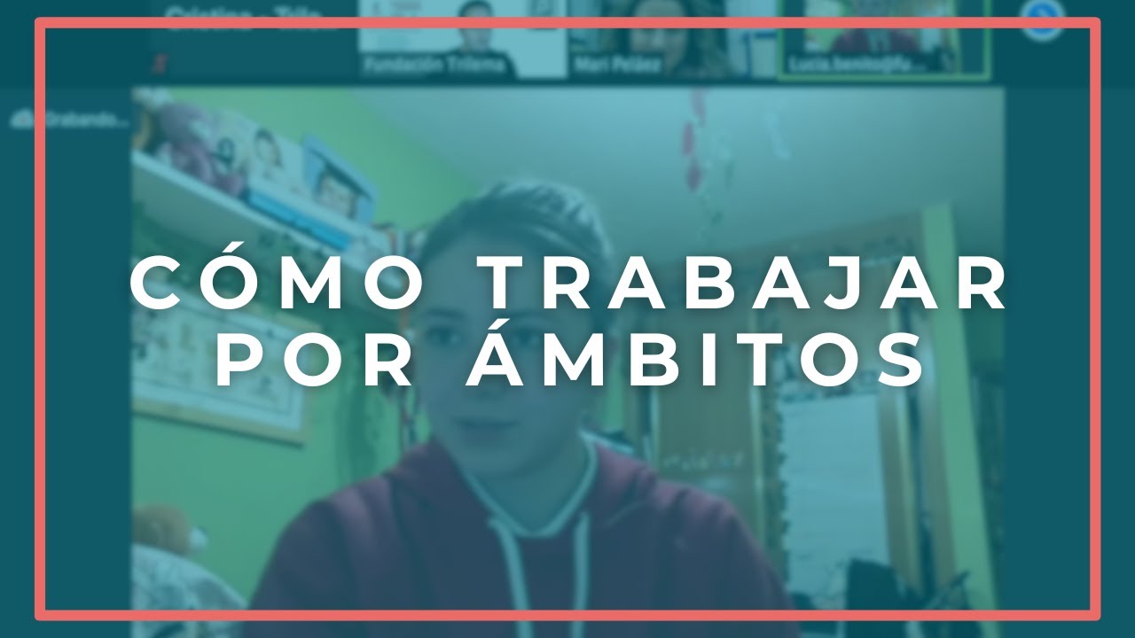 El aprendizaje por ámbitos: una oportunidad de futuro