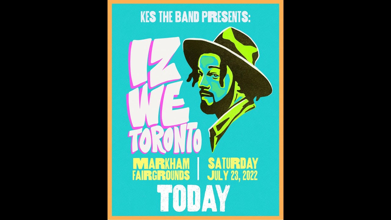 Kes The Band Live In Toronto Canada | IzWe Concert 2022