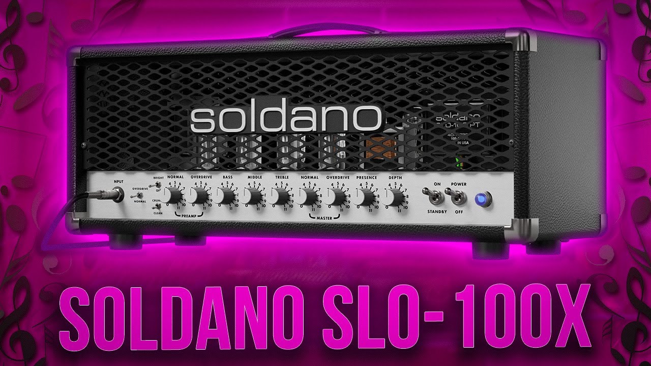 SOLDANO SLO-100 X от Neural DSP ( ОБЗОР )