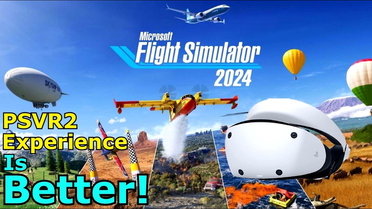 MSFS 2024 PSVR2 Sim Update 6 Beta Reaction