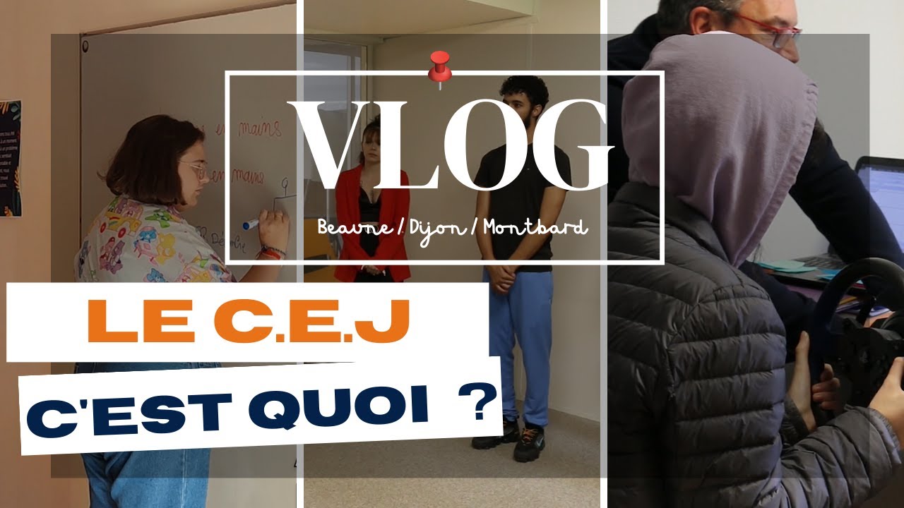 Le CEJ, c'est quoi ? (vlog)