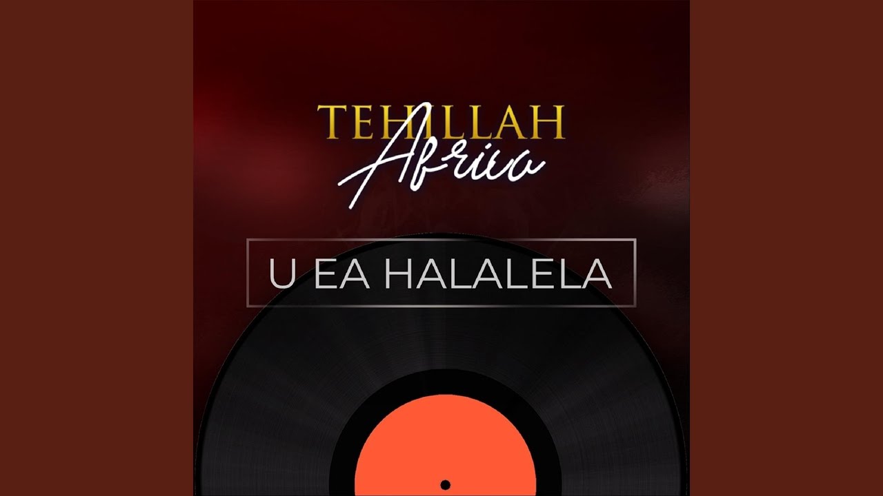 U Ea Halalela (Live)