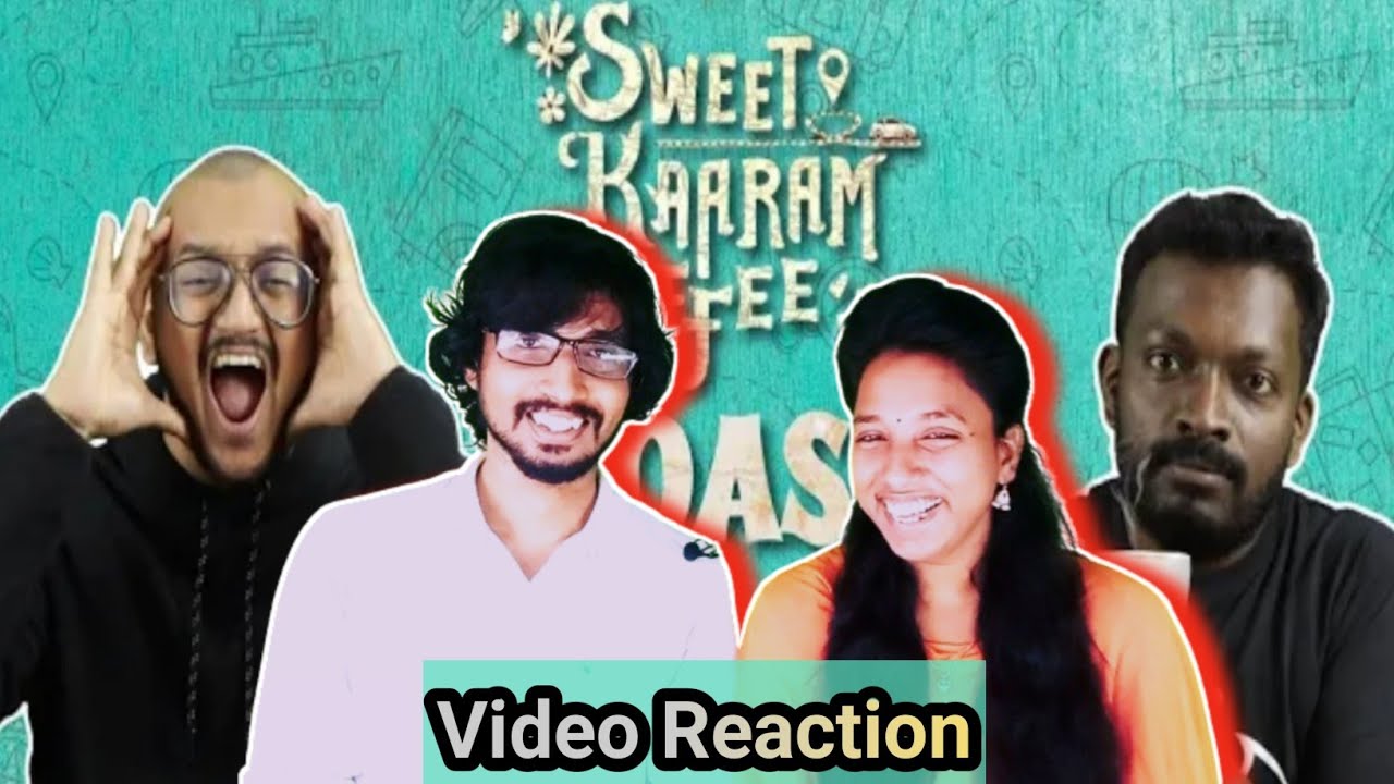 Sweet Kaaram Coffee Roast 🤣😂 | Plip Plip Video Reaction | @abiraje