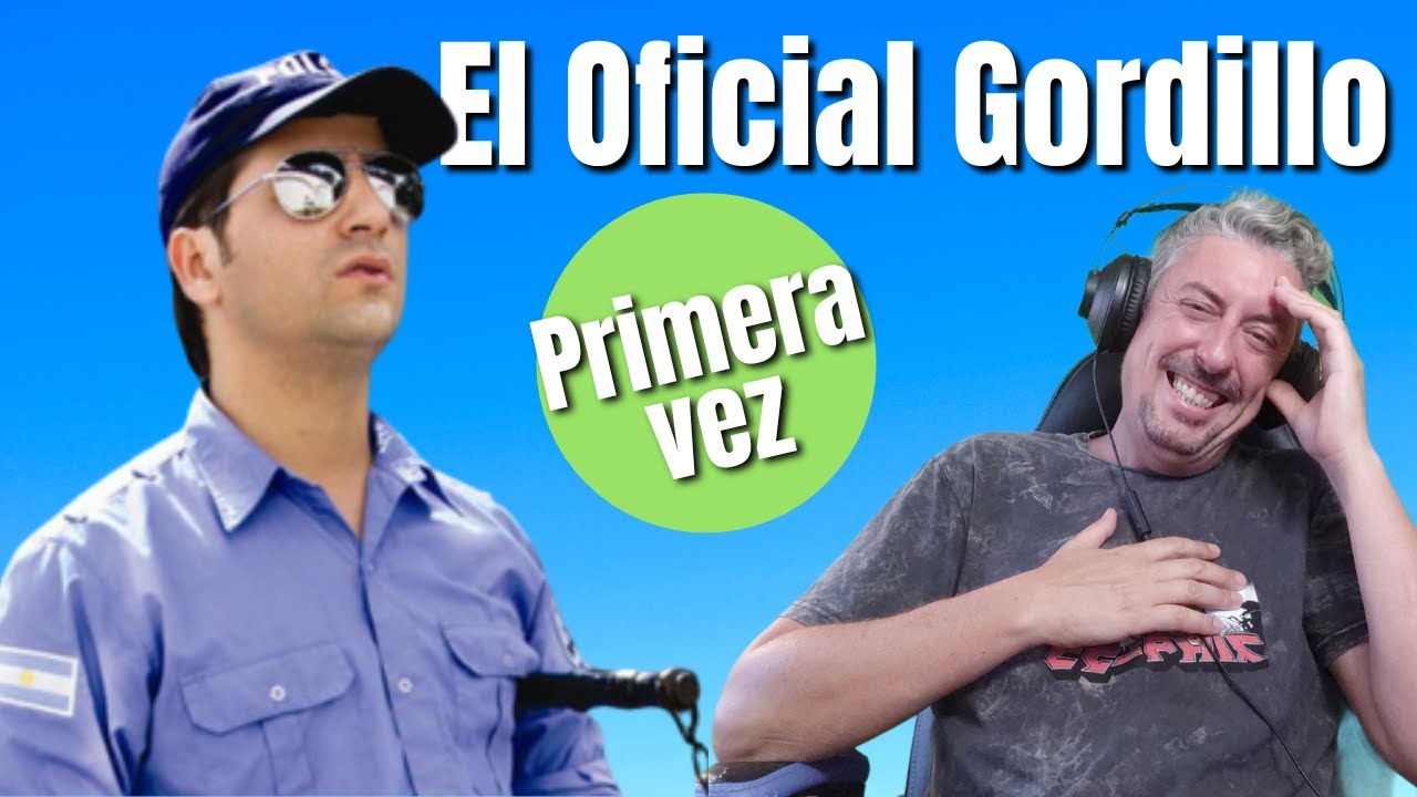 Reacciono al Oficial Gordillo por Primera vez/Cosas de Rafa