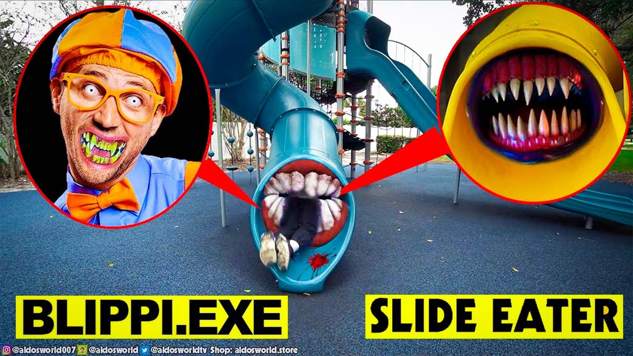 SLIDE EATER EATS BLIPPI EXE IN REAL LIFE!!