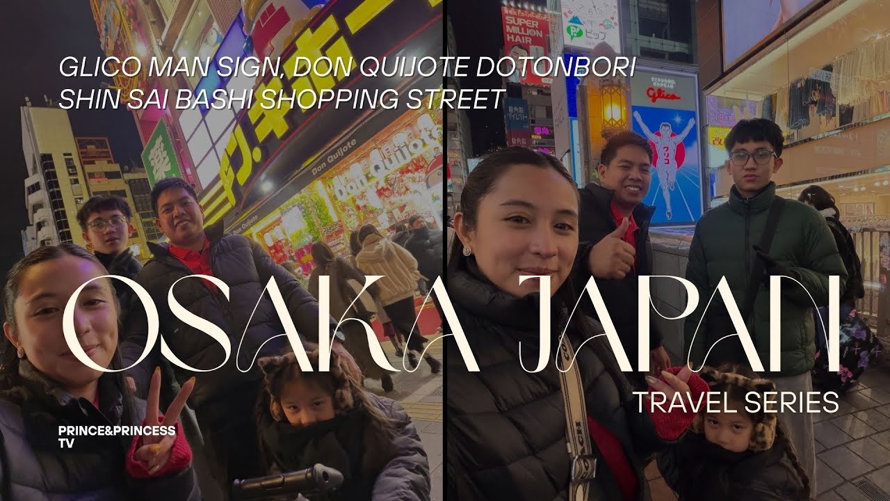 OSAKA JAPAN | Exploring Dotonbori, Glico Man and Don Quijote 🇯🇵