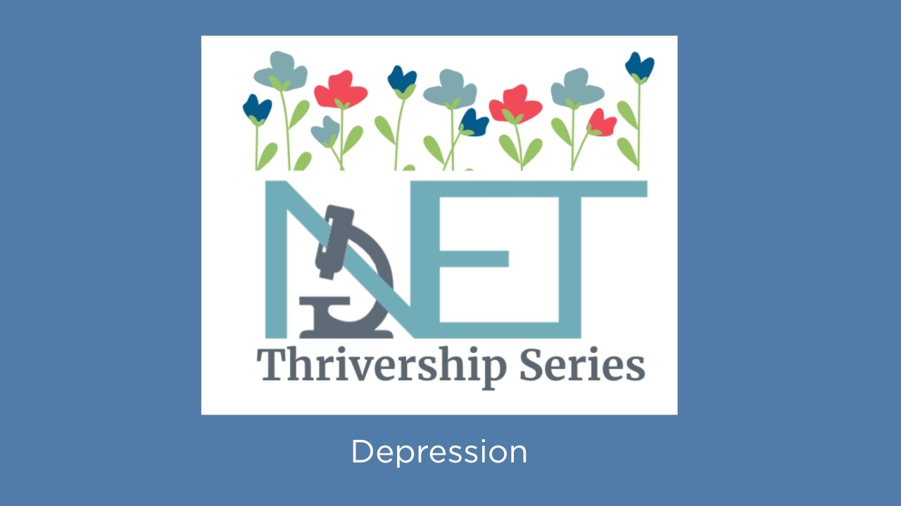 Episode 10:  NETRF NET Thrivership Series: Depression