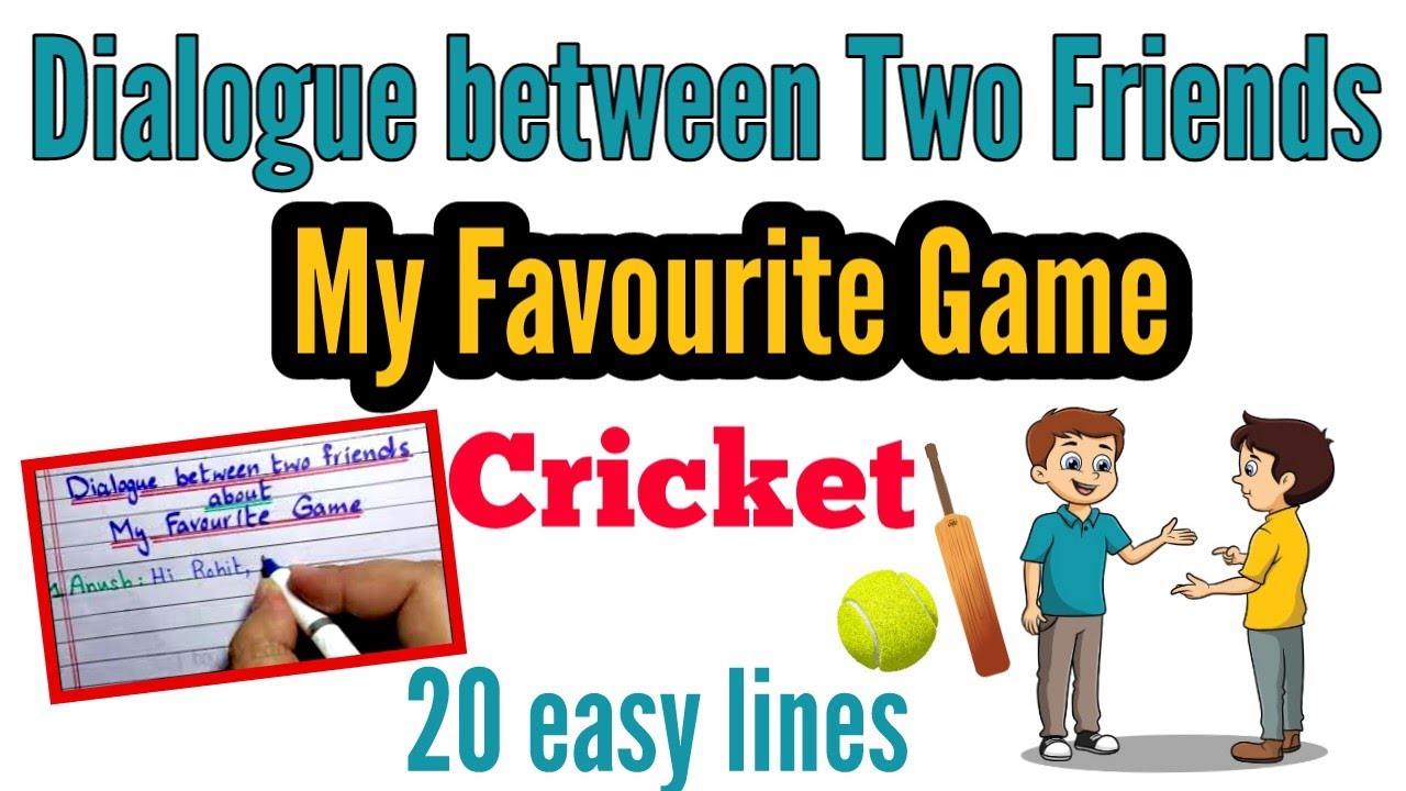Dialogue Between Two Friends About My Favourite Game | Cricket | Easy English Conversation for Kids