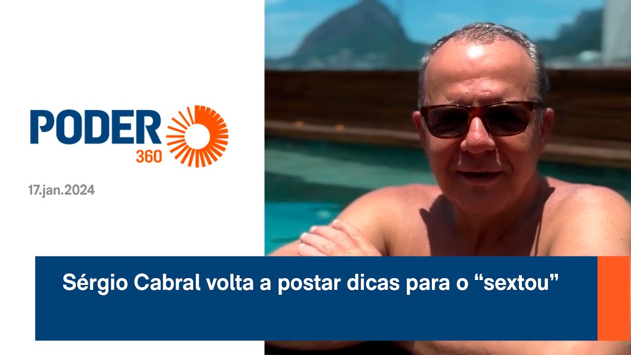 Sérgio Cabral volta a postar dicas para o “sextou”
