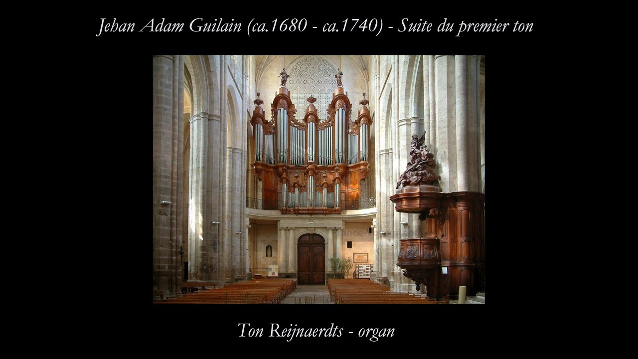 Jehan Adam Guilain, Suite du premier ton. Ton Reijnaerdts, organ